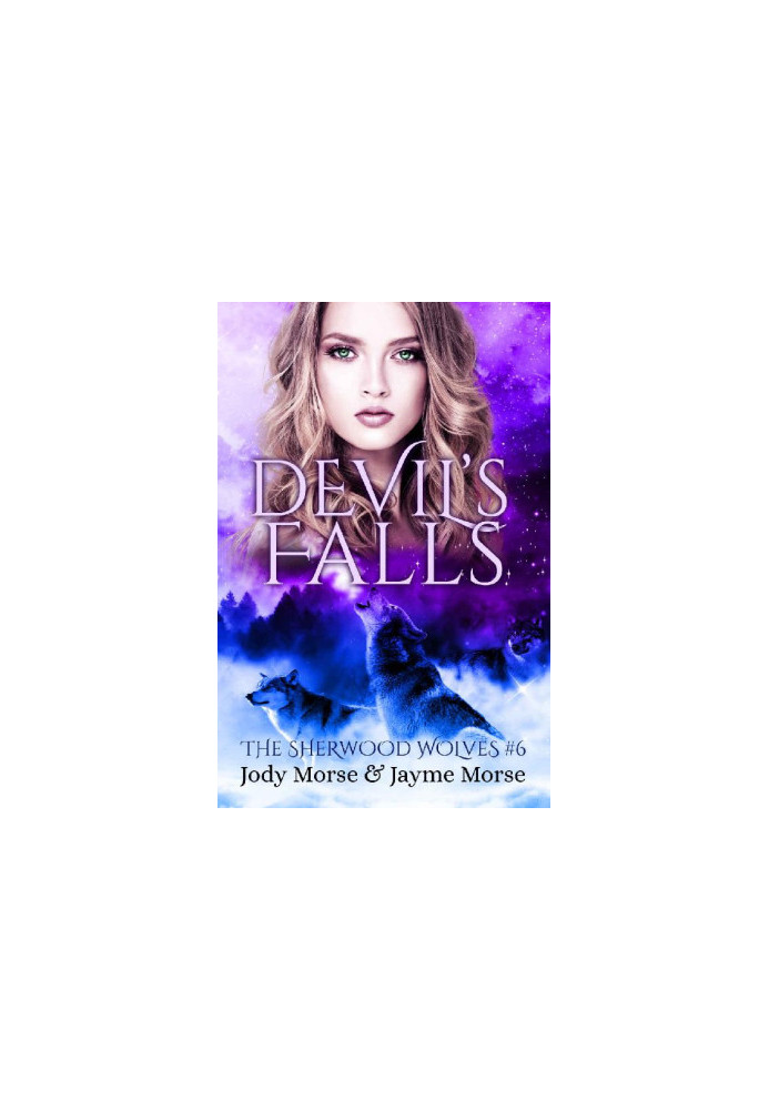 Devil's Falls (The Sherwood Wolves 6)