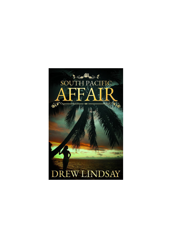 [Ben Hood Thriller 17] • South Pacific Affair