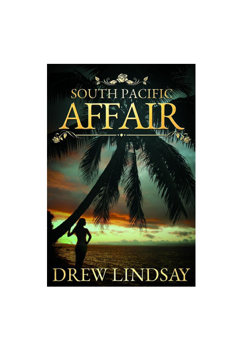 [Ben Hood Thriller 17] • South Pacific Affair