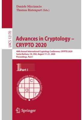 Advances in Cryptology – CRYPTO 2020: 40th Annual International Cryptology Conference, Proceedings, Part I