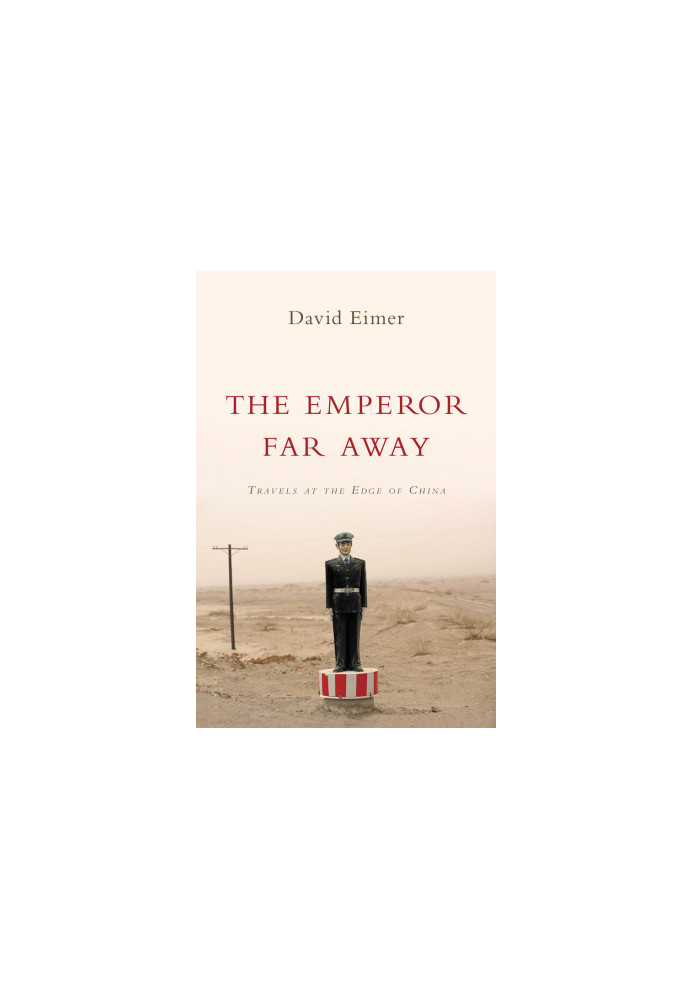 The Emperor Far Away