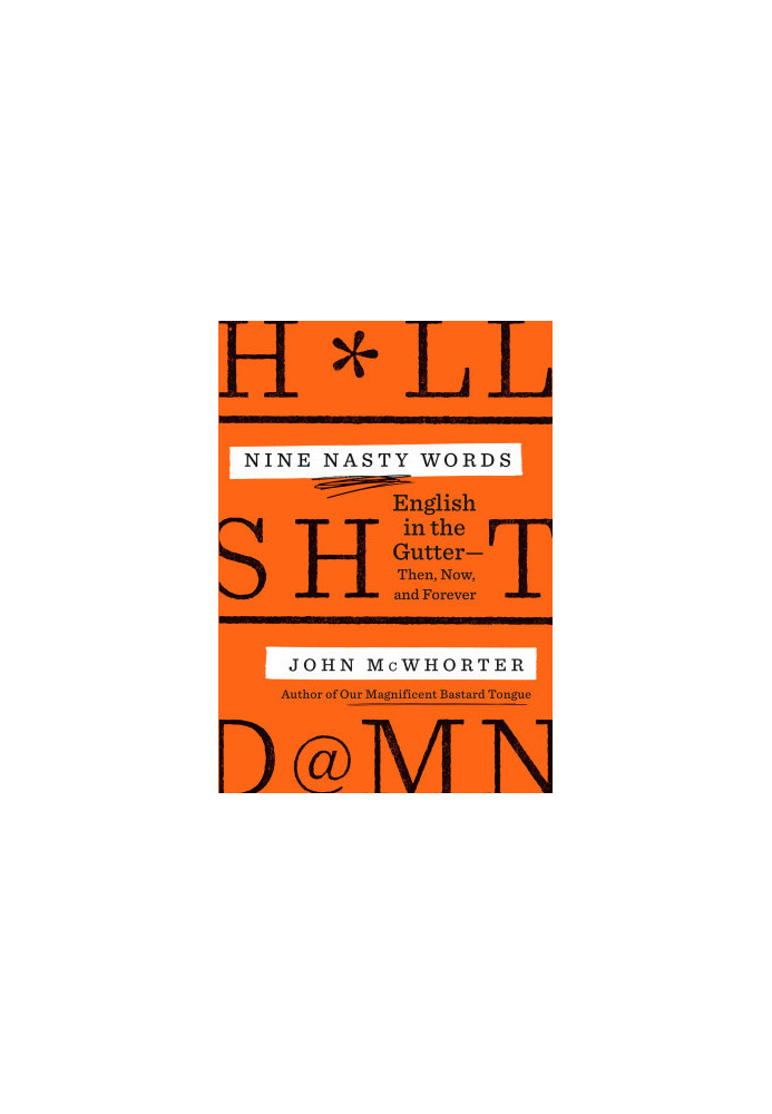 Nine Nasty Words