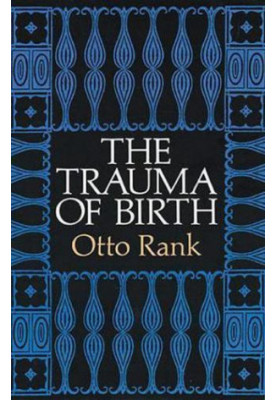 The Trauma of Birth
