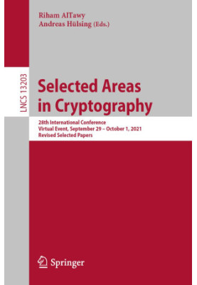 Selected Areas in Cryptography: 28th International Conference, SAC 2021, Vitual Event,
