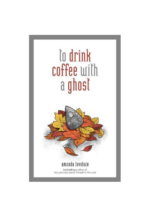 To Drink Coffee With a Ghost