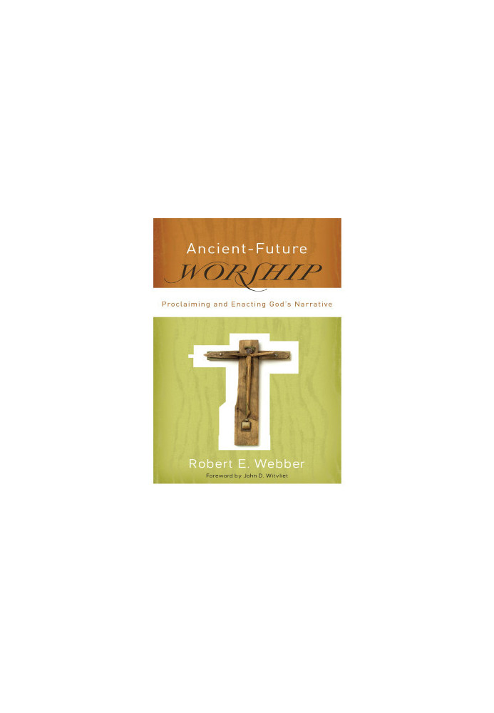 Ancient-Future Worship (Ancient-Future)