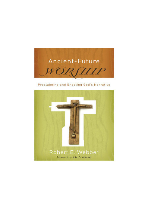 Ancient-Future Worship (Ancient-Future)