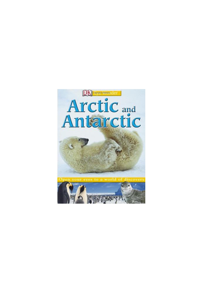 Arctic and Antarctic