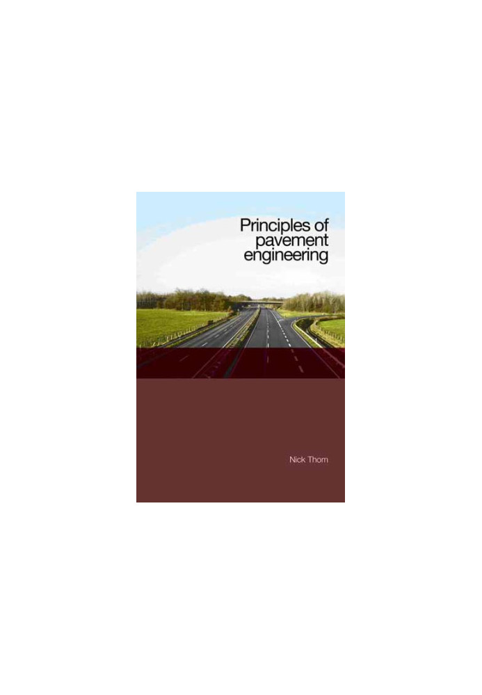 Principles of Pavement Engineering