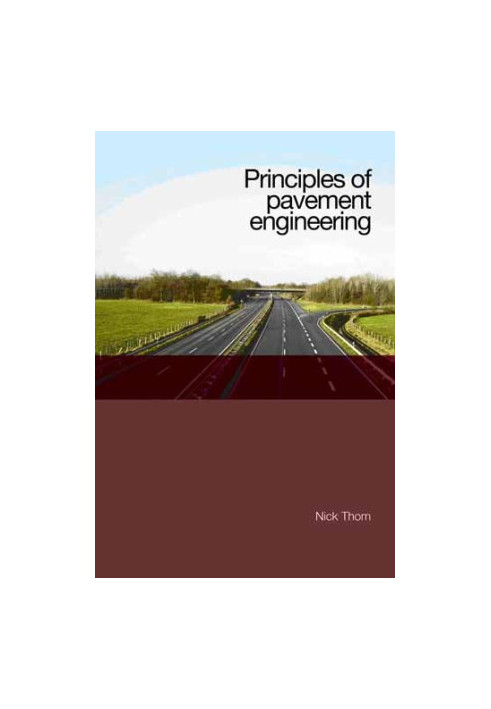 Principles of Pavement Engineering