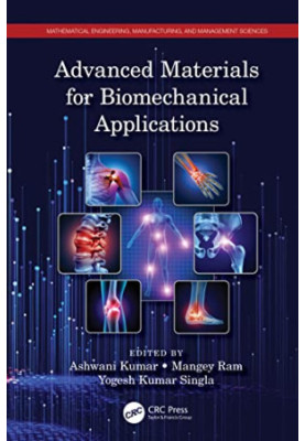 Advanced Materials for Biomechanical Applications
