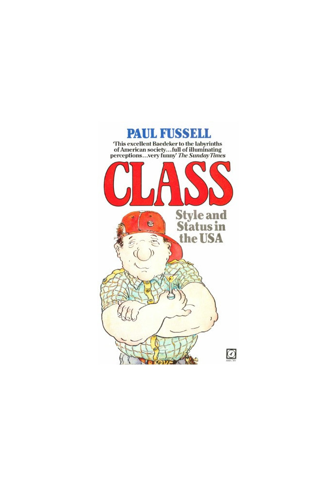 Class: Style and Status in the USA