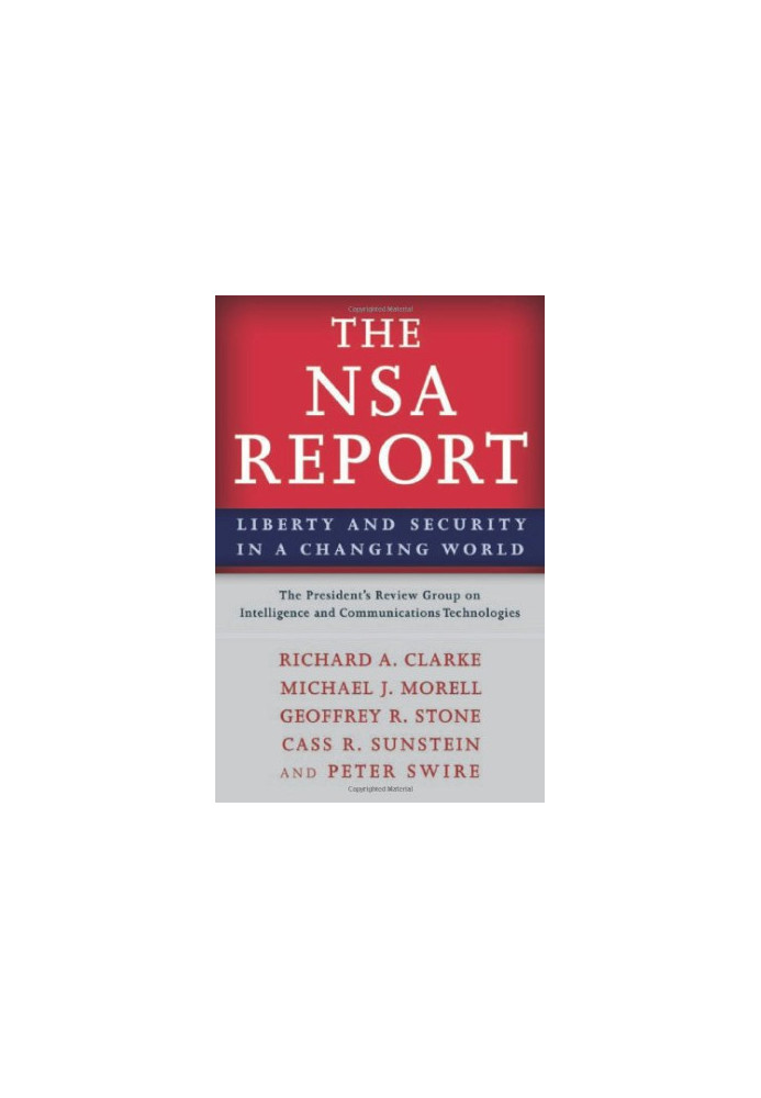 The NSA Report: Liberty and Security in a Changing World