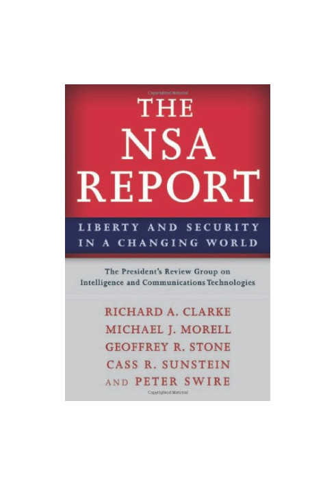 The NSA Report: Liberty and Security in a Changing World