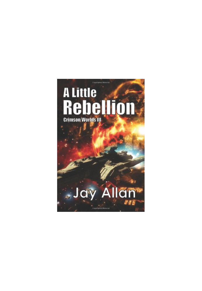 A Little Rebellion - Crimson Worlds 03