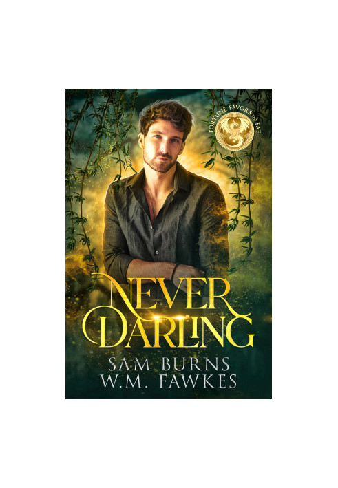 Never Darling (Fortune Favors the Fae)