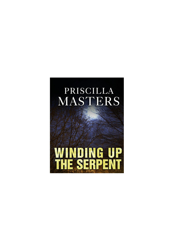 [DI Joanna Piercy 01] • Winding Up the Serpent