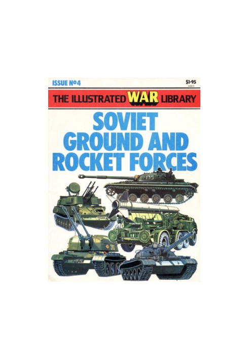 Soviet Ground and Rocket Forces. Issue 4