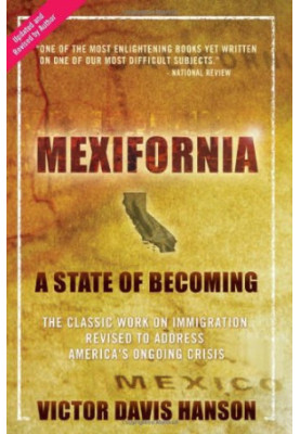 Mexifornia: A State of Becoming