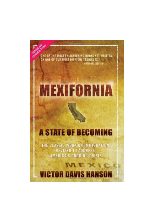 Mexifornia: A State of Becoming