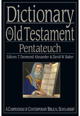 Dictionary of the Old Testament: Pentateuch