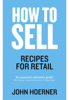 How to Sell: Recipes for Retail