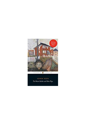 The Master Builder and Other Plays (The New Penguin Ibsen)