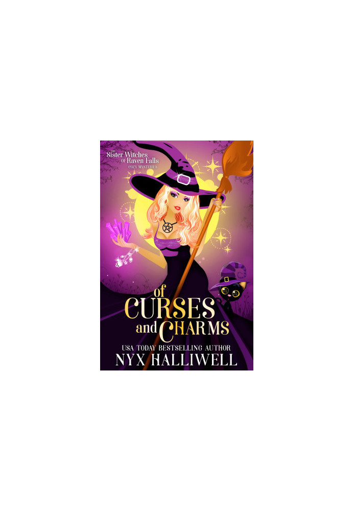 Sister Witches of Raven Falls 02.0 - Of Curses and Charms