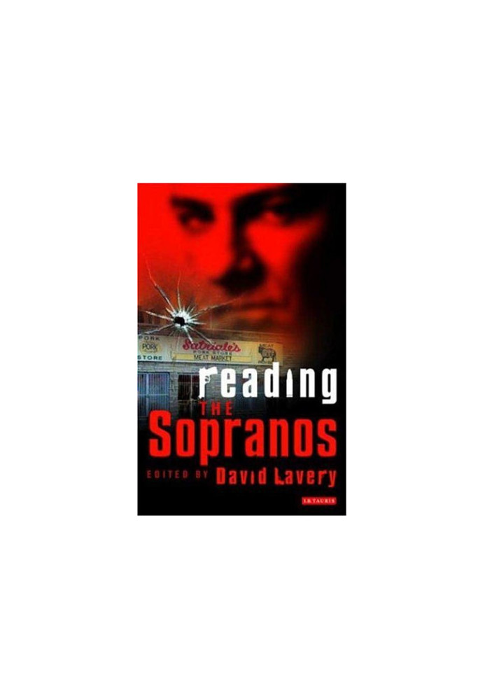 Reading The Sopranos: Hit TV from HBO (Reading Contemporary Television)