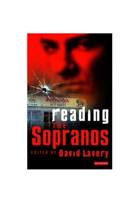 Reading The Sopranos: Hit TV from HBO (Reading Contemporary Television)