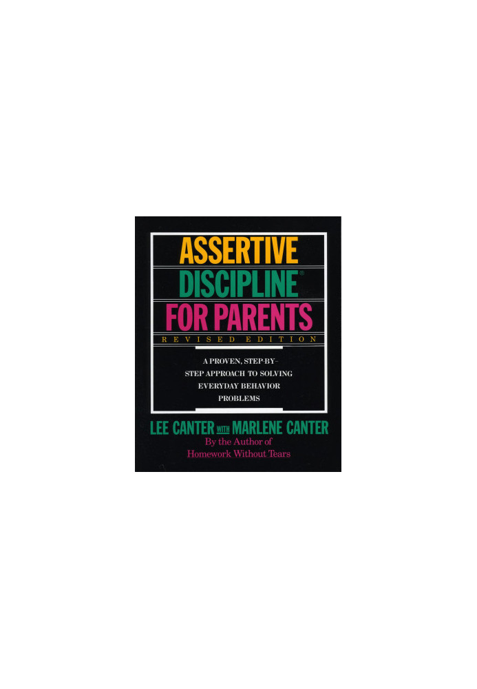 Assertive Discipline for Parents