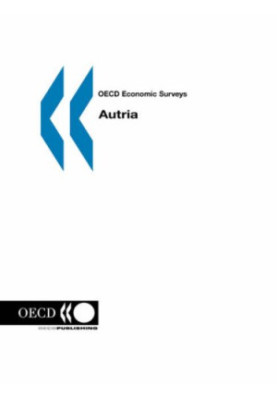 OECD Economic Surveys 2005: Austria