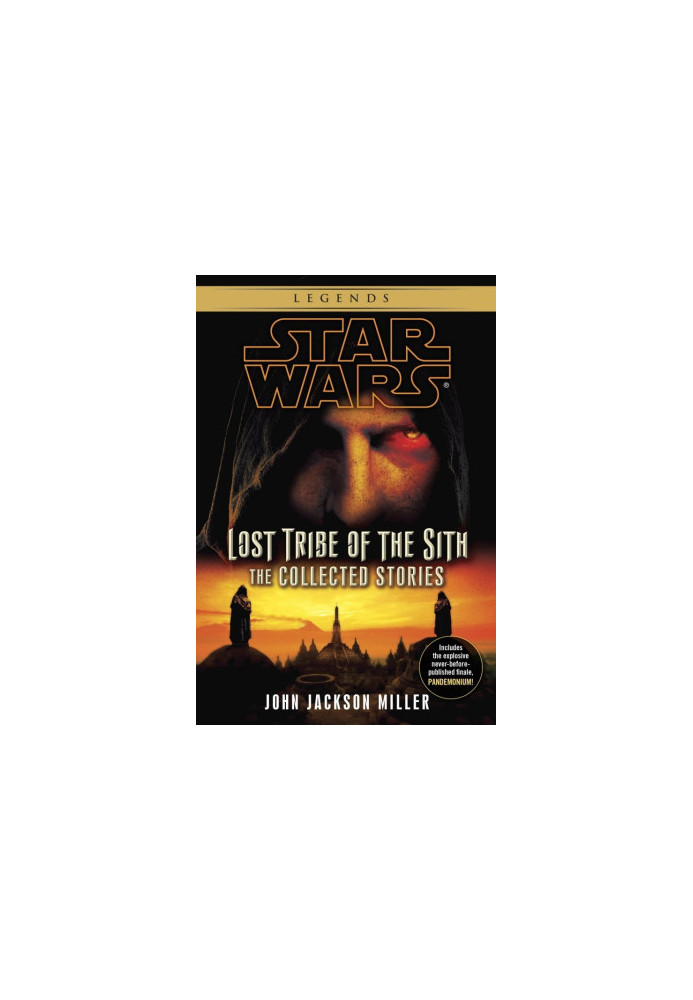 Lost Tribe of the Sith: The Collected Stories