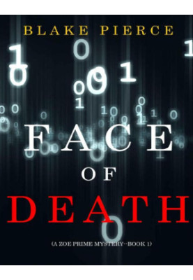 Zoe Prime Mystery 01-Face of Death