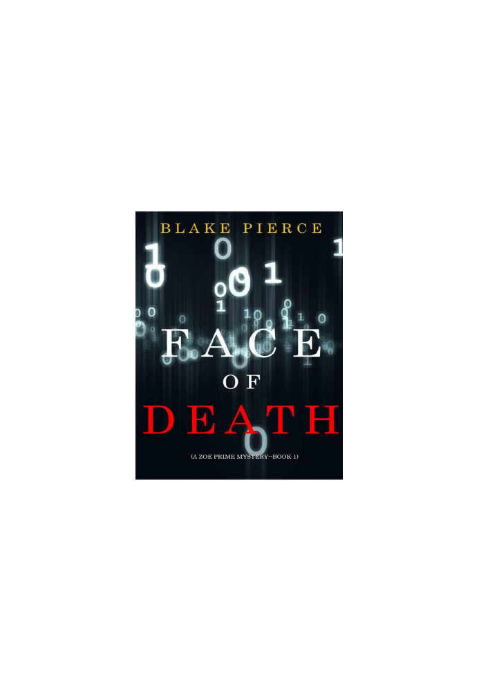 Zoe Prime Mystery 01-Face of Death