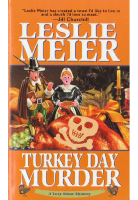 Turkey Day Murder (Lucy Stone Mystery 7)