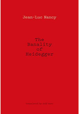 The Banality of Heidegger