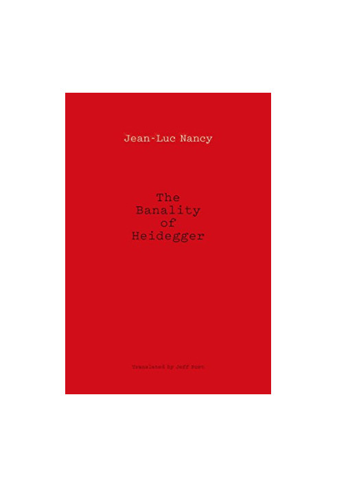 The Banality of Heidegger