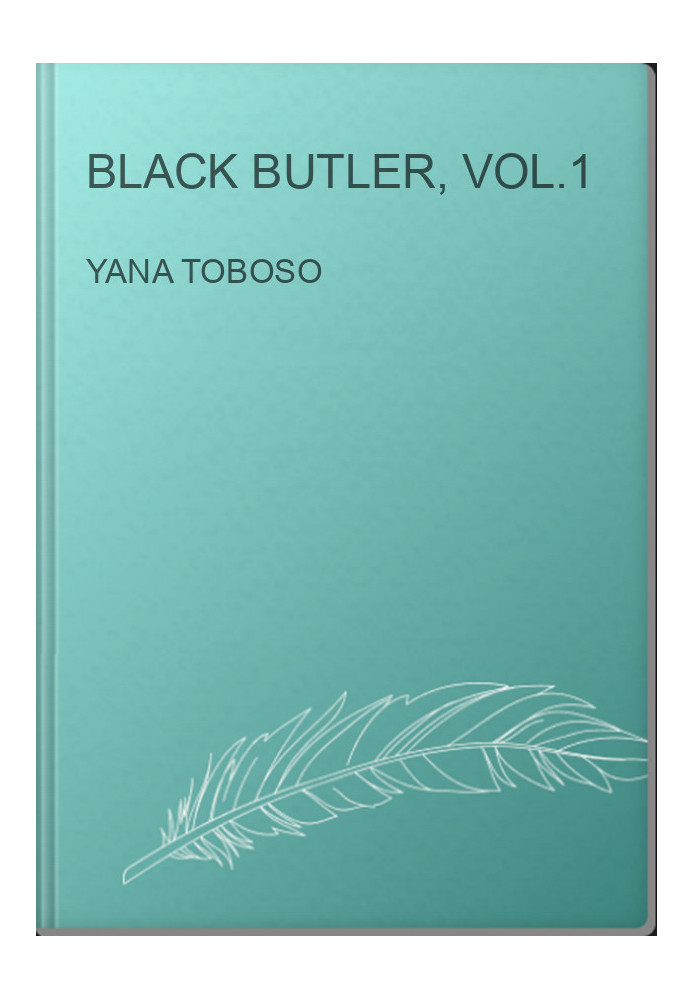 Black Butler, Vol.1