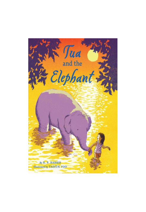 Tua and the Elephant