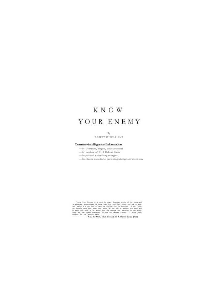 Know Your Enemy: Counter-intelligence Information