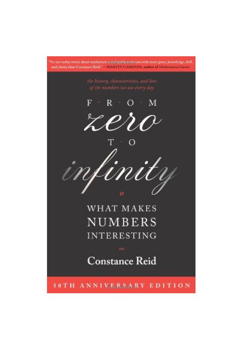From Zero to Infinity: What Makes Numbers Interesting