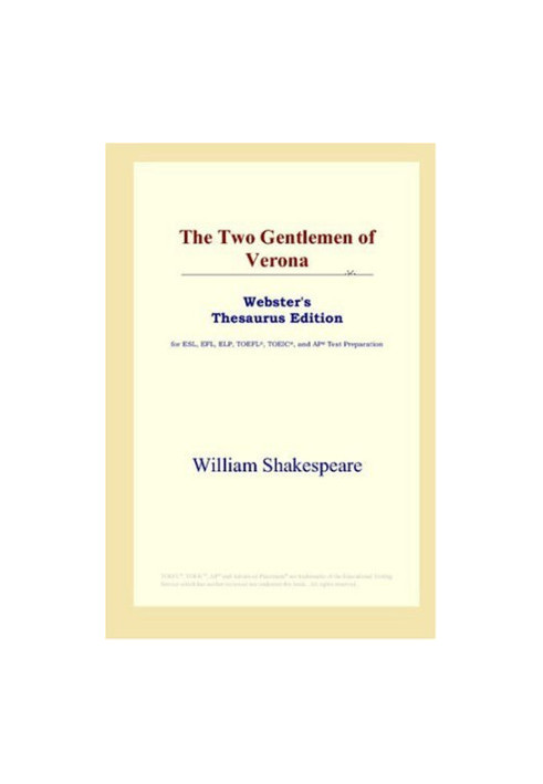 The Two Gentlemen of Verona (Webster's Thesaurus Edition)