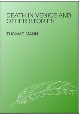 Death in Venice and Other Stories