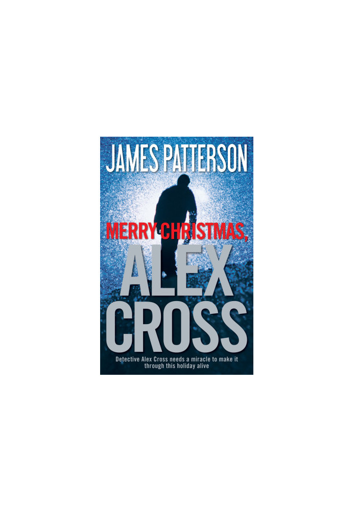 Merry Christmas, Alex Cross (Alex Cross, 19)