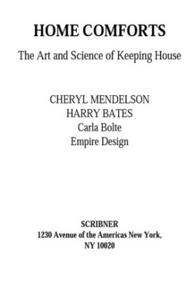 Home Comforts: The Art and Science of Keeping House