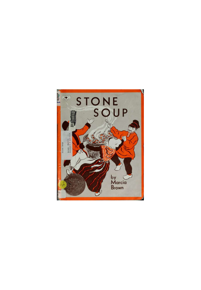 Stone soup : an old tale