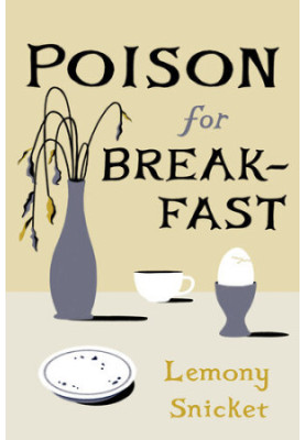 Poison for Breakfast