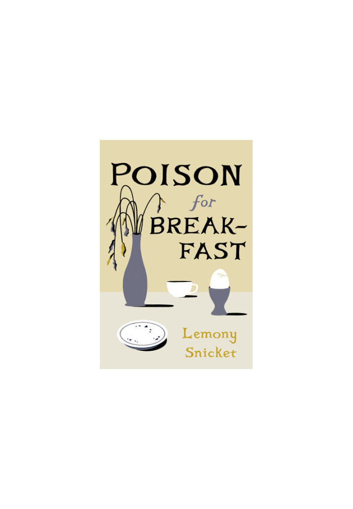 Poison for Breakfast