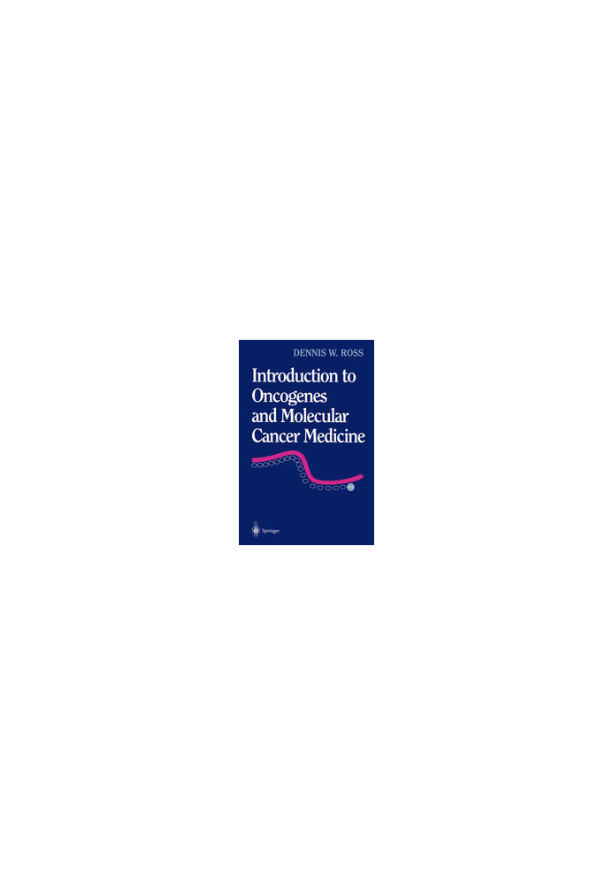 Introduction to Oncogenes and Molecular Cancer Medicine